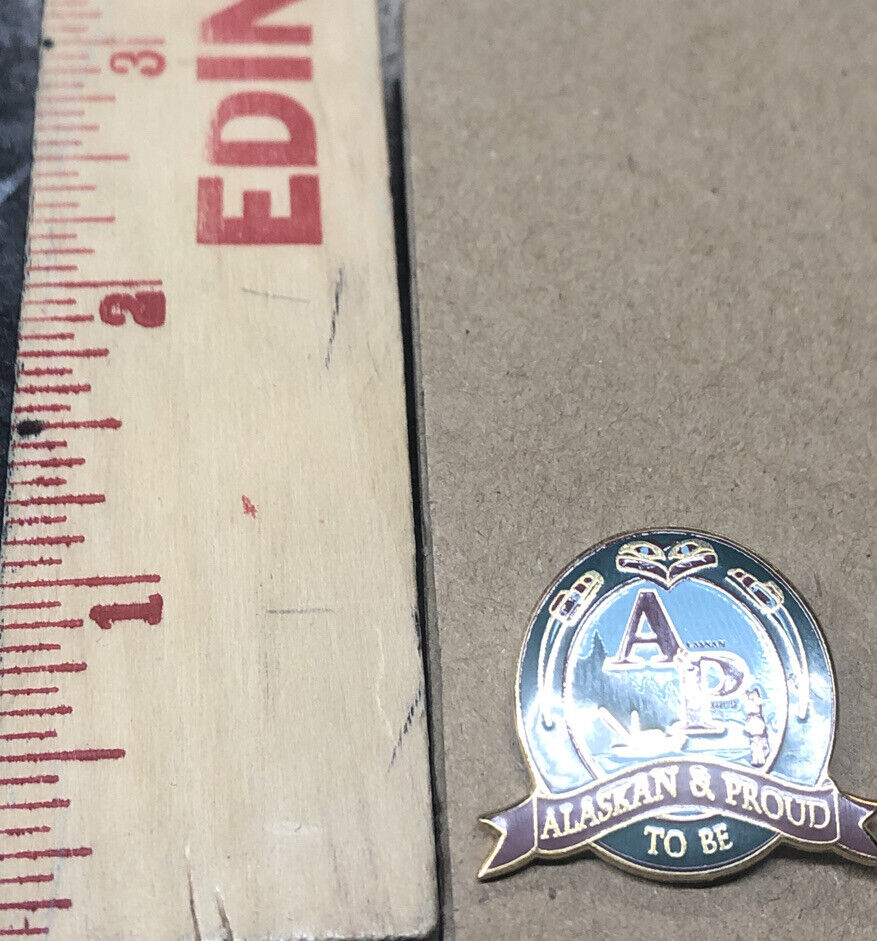 AP Alaskan & Proud Vintage Collectible Pin