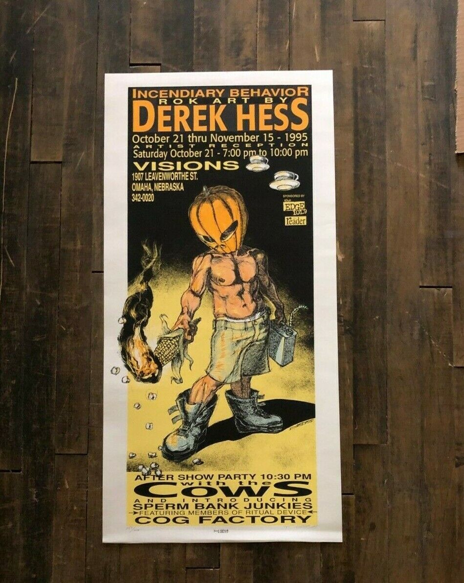 Derek Hess - Incendiary Behavior Art Show 1995 Poster Sperm Bank Junkies/ Cows 