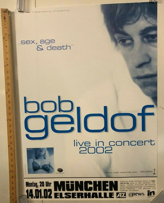 Bob Geldof Sex, Age, & Death Tour Live In Concert 2002 Poster In Munchen 