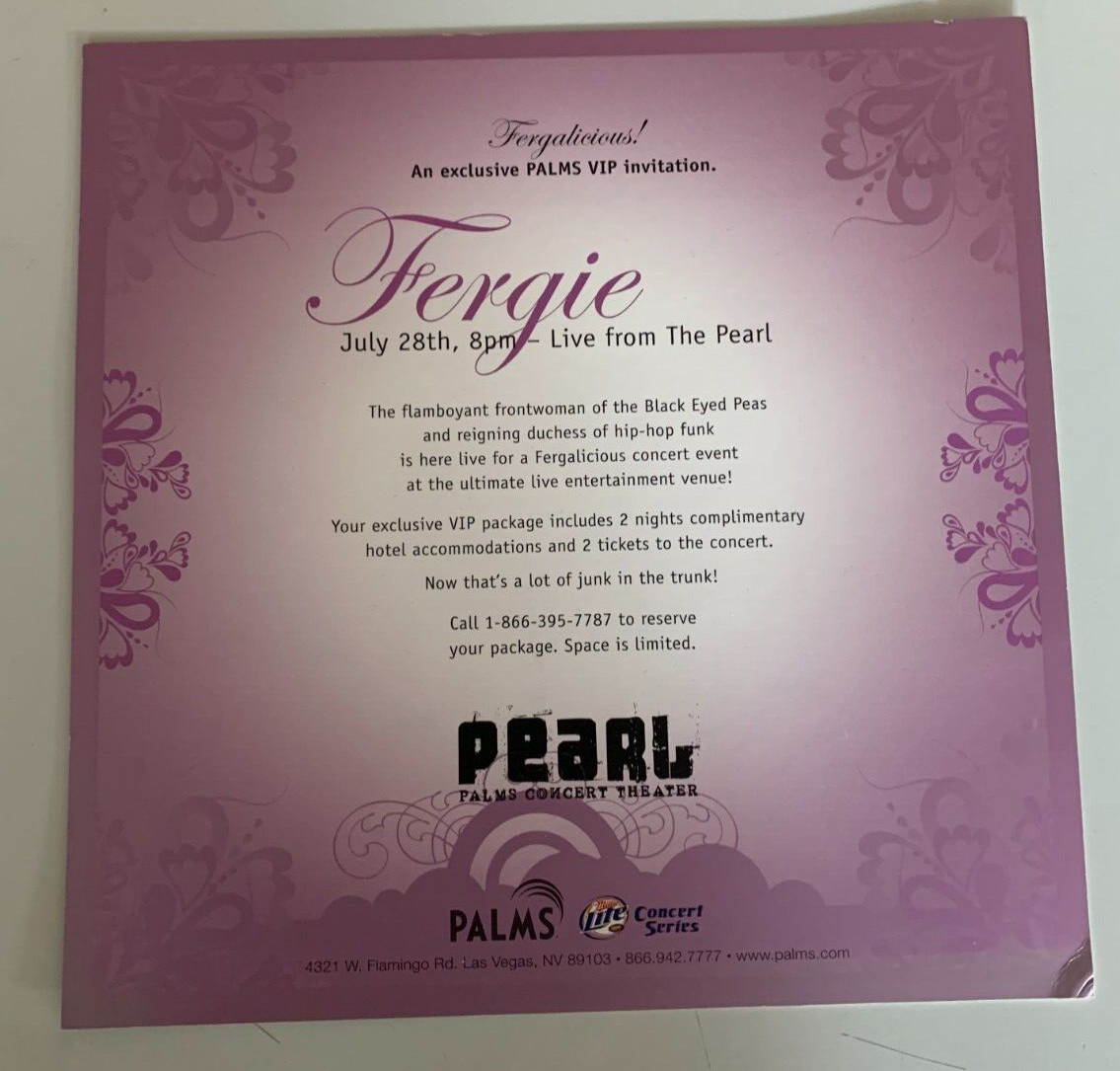 Fergie Palms VIP Invitation "Live From The Pearl" Las Vegas Fergalicious