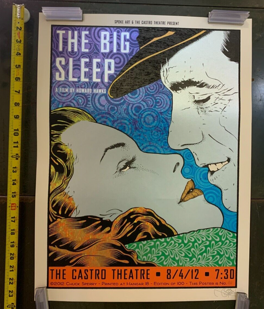 Chuck Sperry - 2012 - "The Big Sleep" Signed & Numbered /100 Castro Theatre