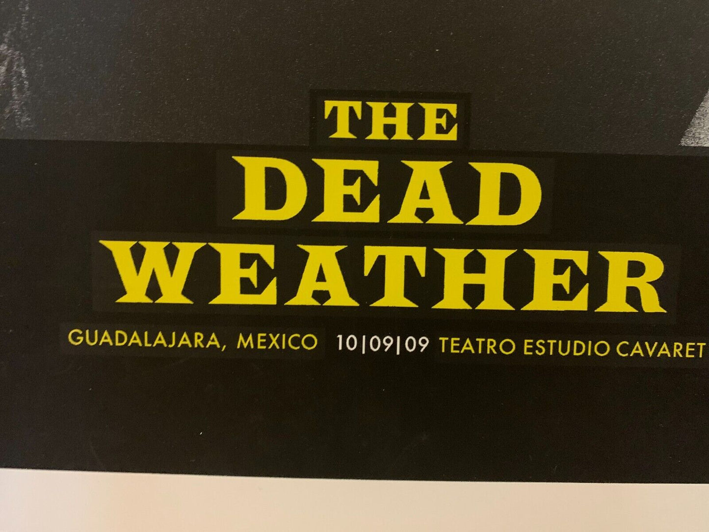 Alan Hynes - 2009 - The Dead Weather Mexico Poster Print S&N Jack White Stripes