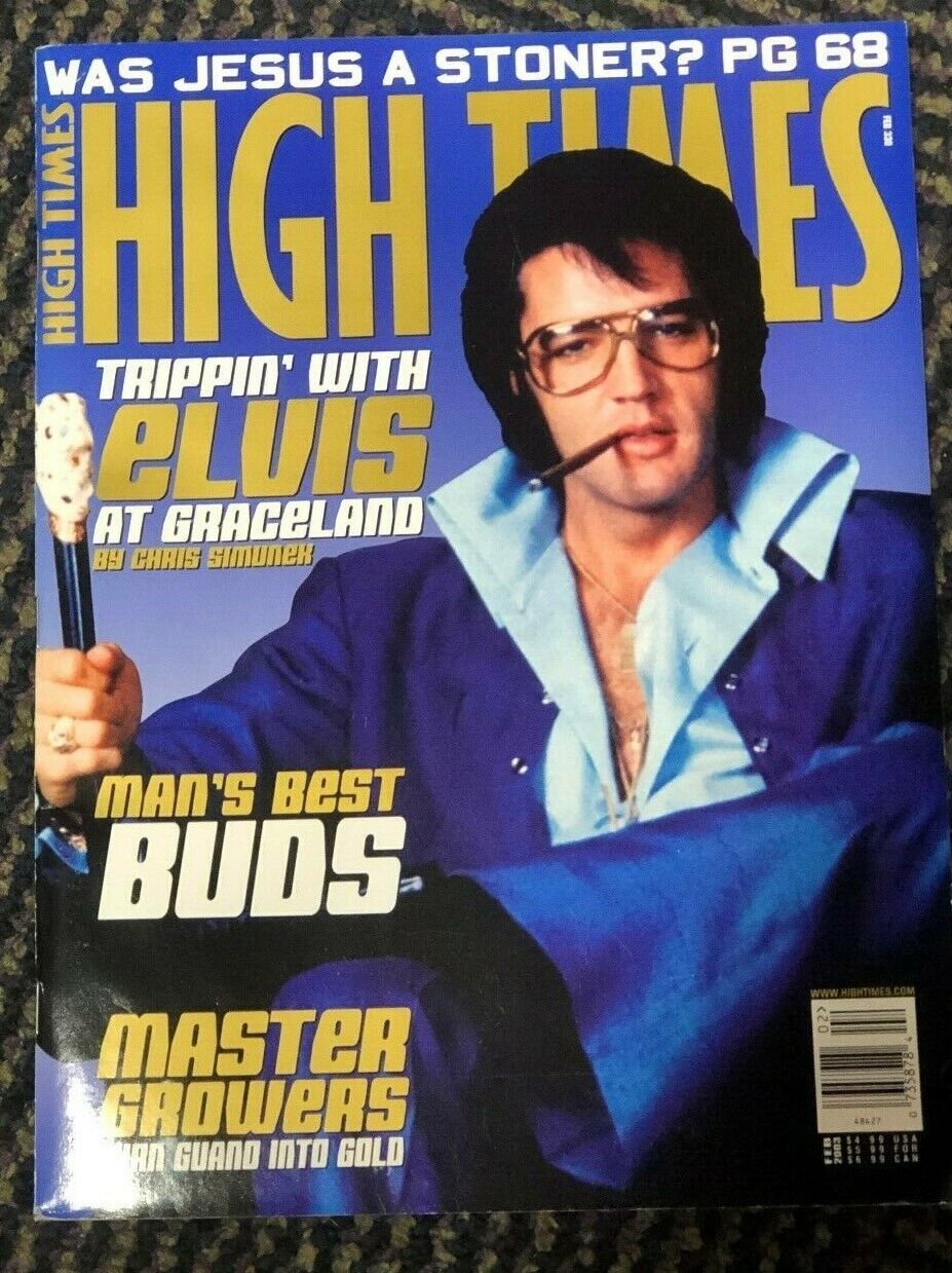 2003 high times feb ELVIS Was Jesus A Stoner Trippin With Elvis At Graceland